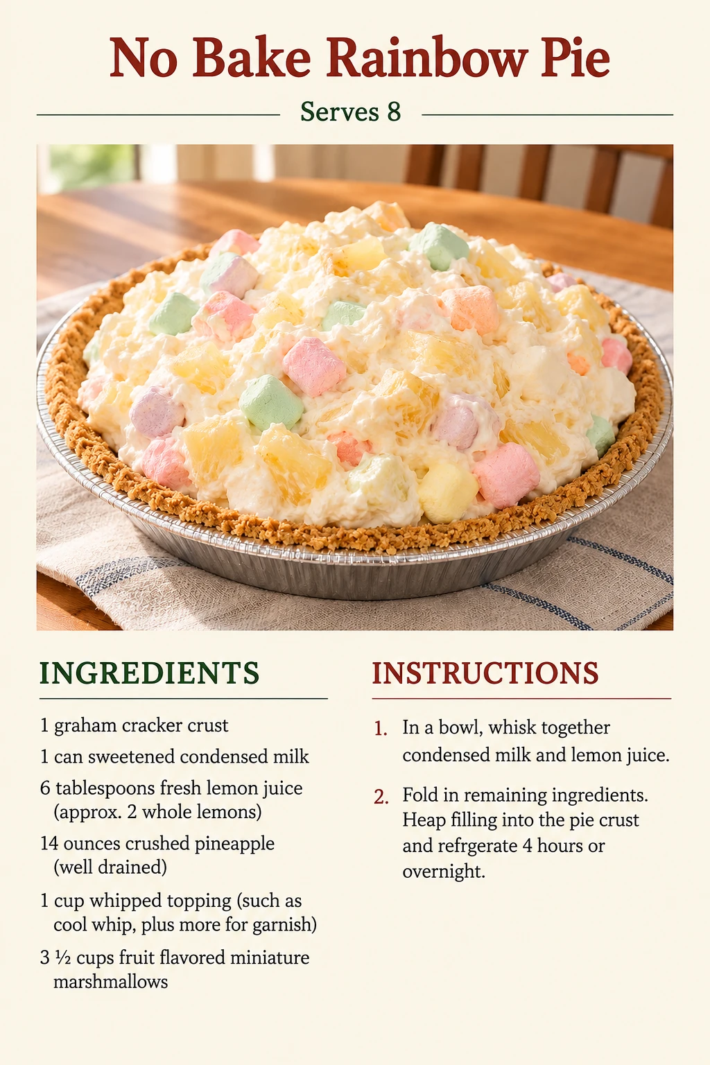 Saved No Bake Rainbow Pie recipe card; accessible ingredients and instructions are listed above.